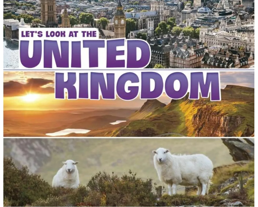 Let's Look at the United Kingdom