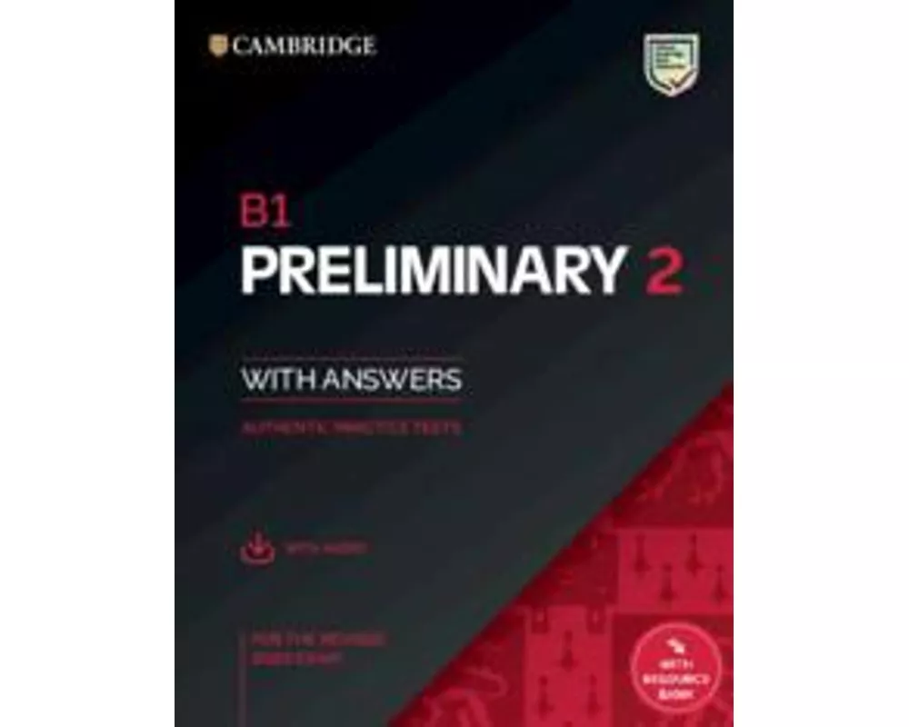 B1 Preliminary 2 Student's Book with Answers with Audio with Resource Bank