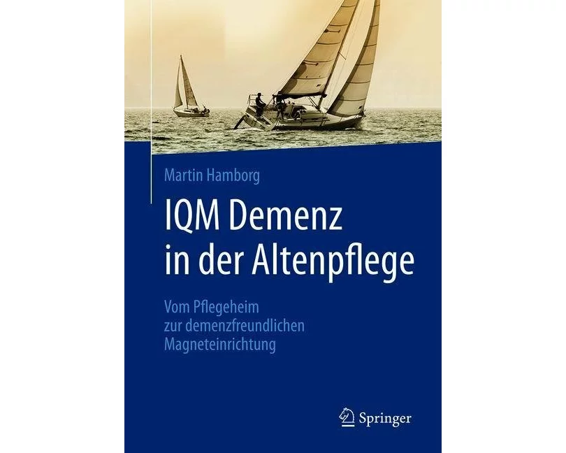 IQM Demenz in der Altenpflege