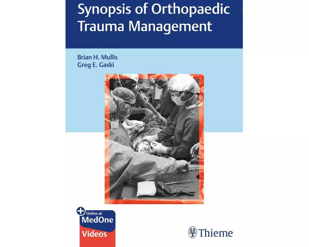 Synopsis of Orthopaedic Trauma Management