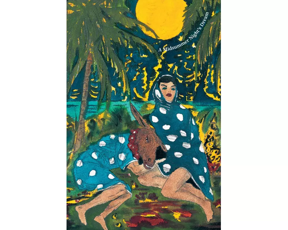 William Shakespeare × Marcel Dzama: A Midsummer Night’s Dream