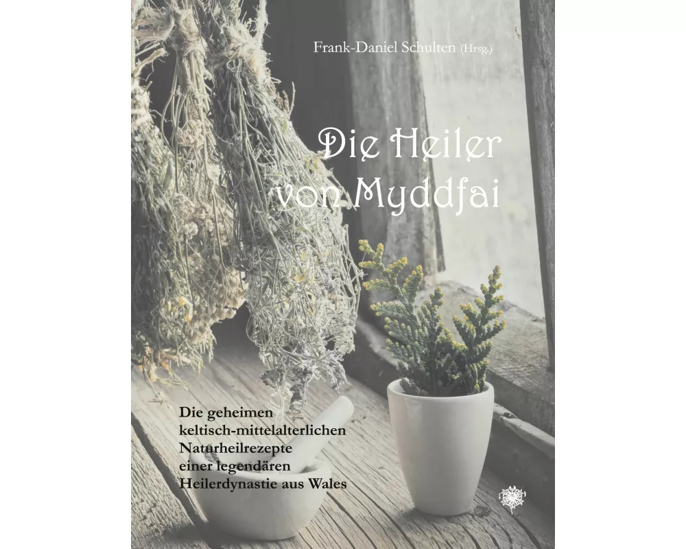 Die Heiler von Myddfai