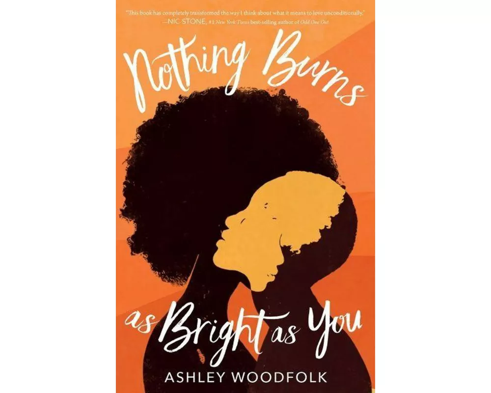 Nothing Burns as Bright as You