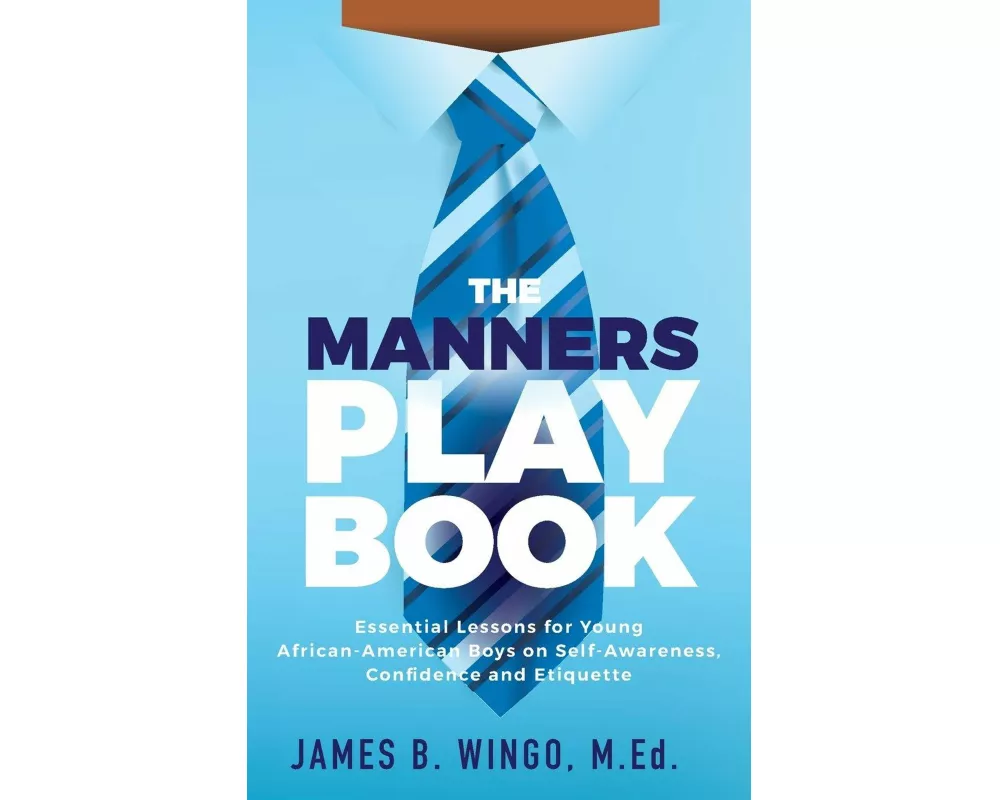 The Manners Playbook