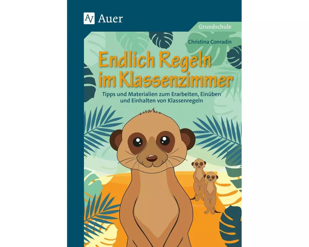 Endlich Regeln im Klassenzimmer