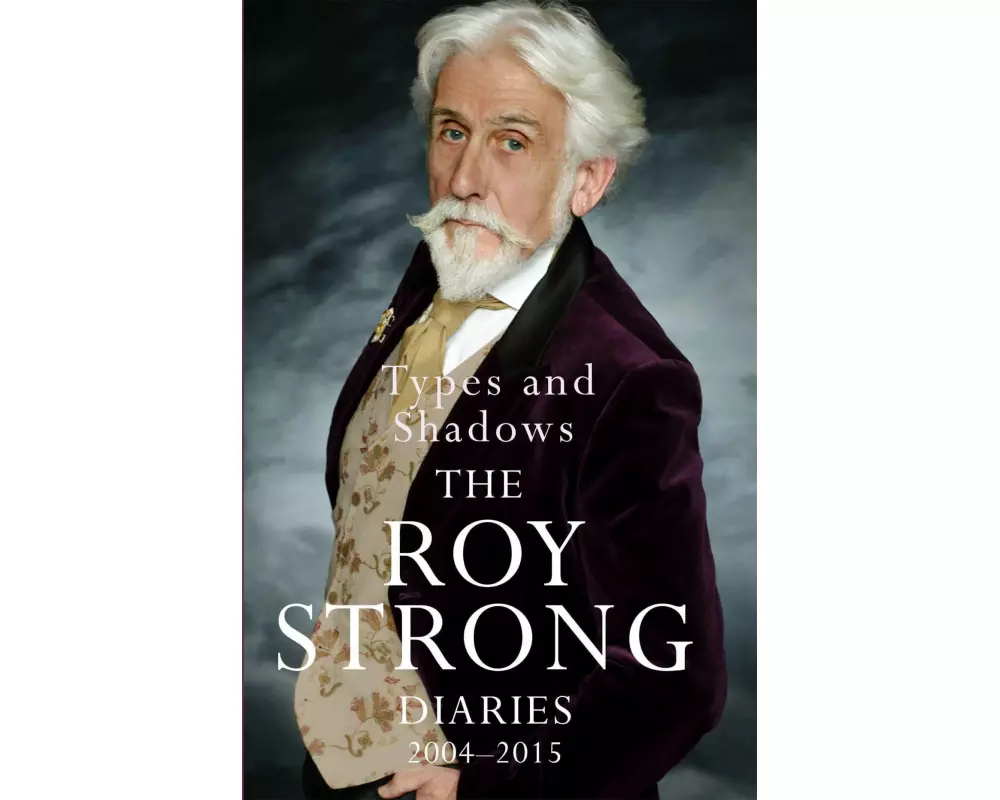 Types and Shadows: Diaries 2004-2015