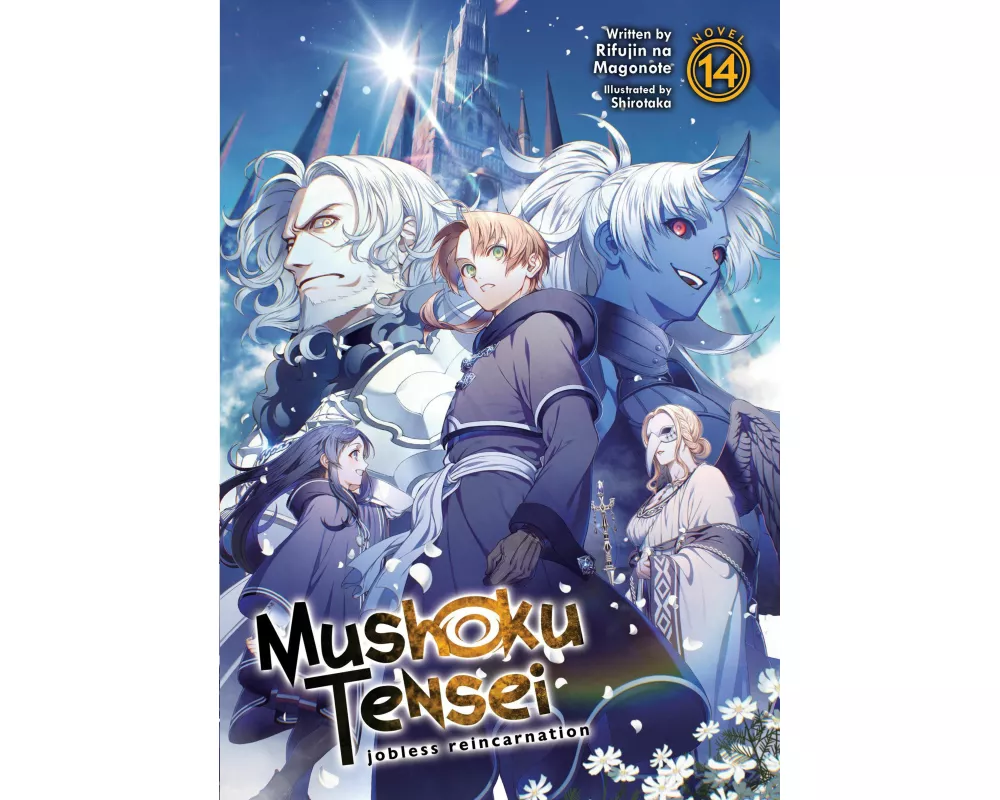 Mushoku Tensei: Jobless Reincarnation (Light Novel) Vol. 14
