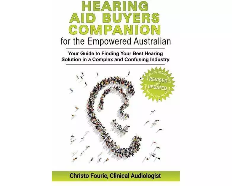 Hearing Aid Buyer's Companion for the Empowered Australian