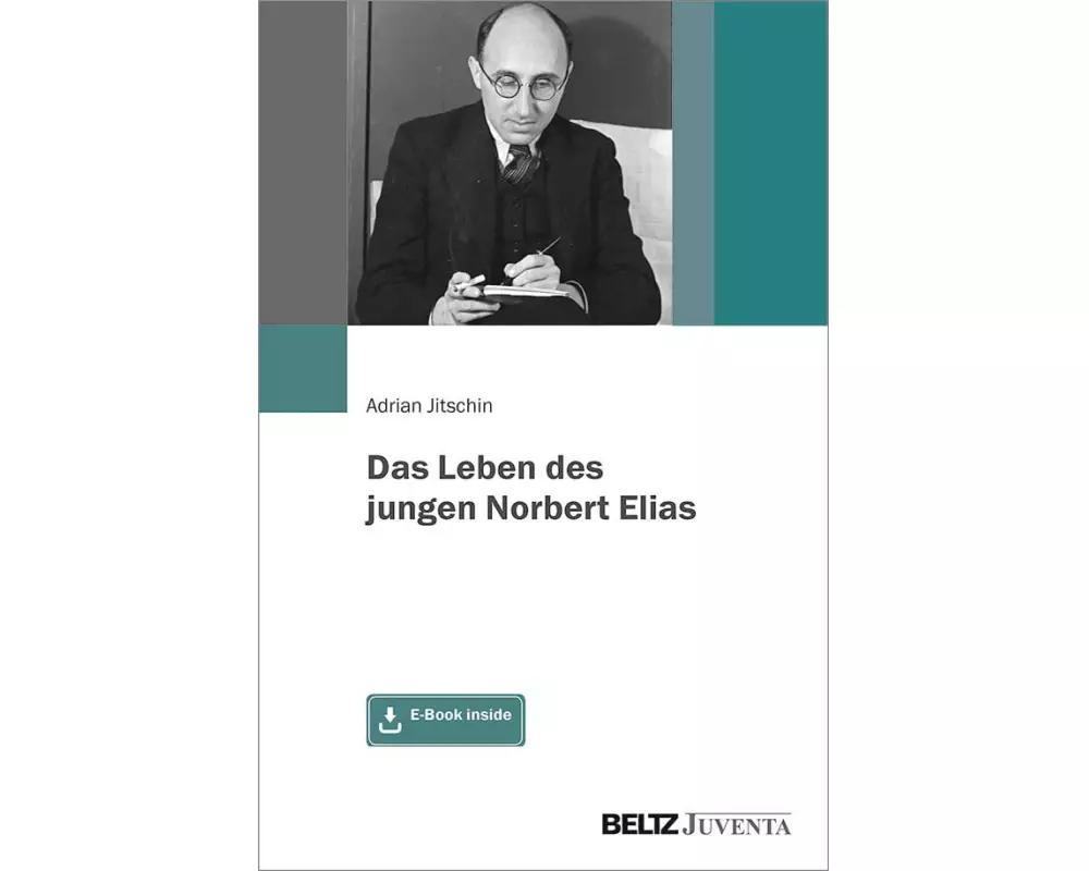 Das Leben des jungen Norbert Elias