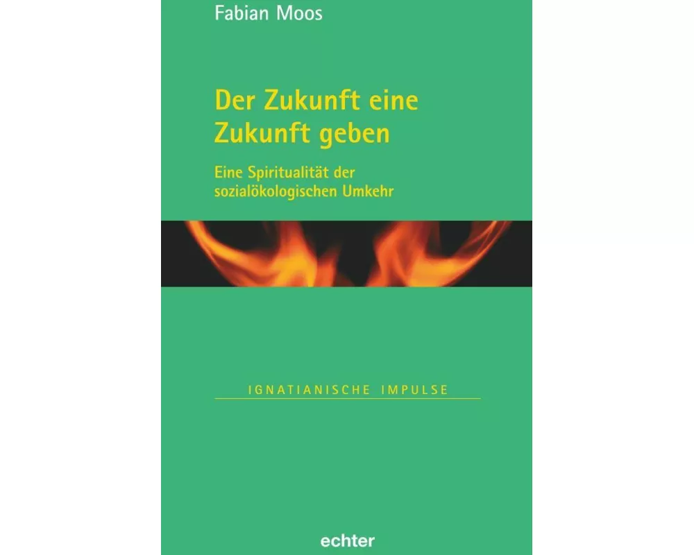 Der Zukunft eine Zukunft geben