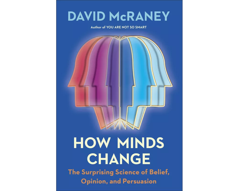 How Minds Change