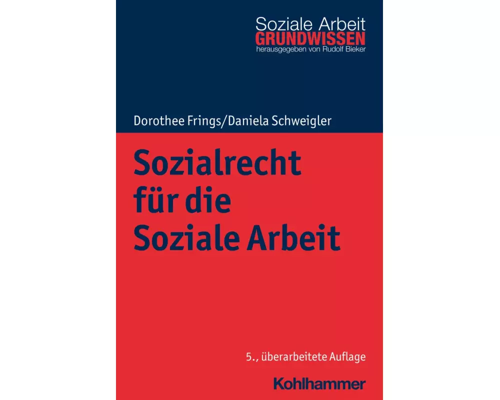Sozialrecht für die Soziale Arbeit