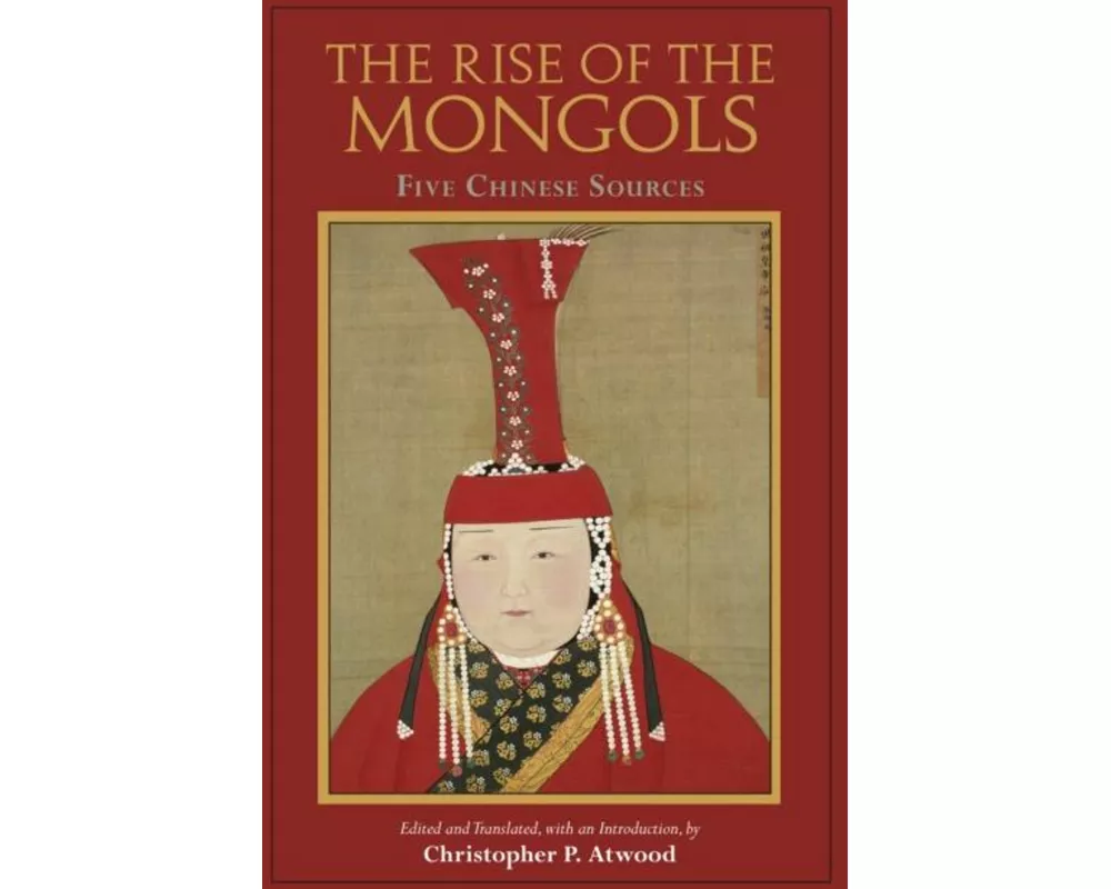 The Rise of the Mongols