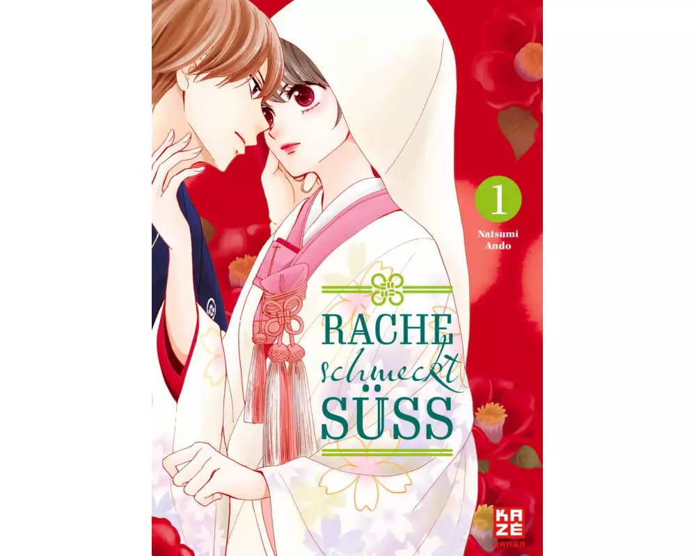 Rache schmeckt süß – Band 1