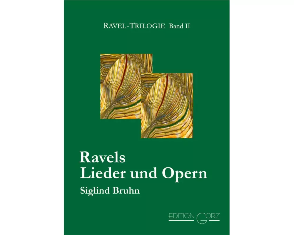 Ravels Lieder und Opern