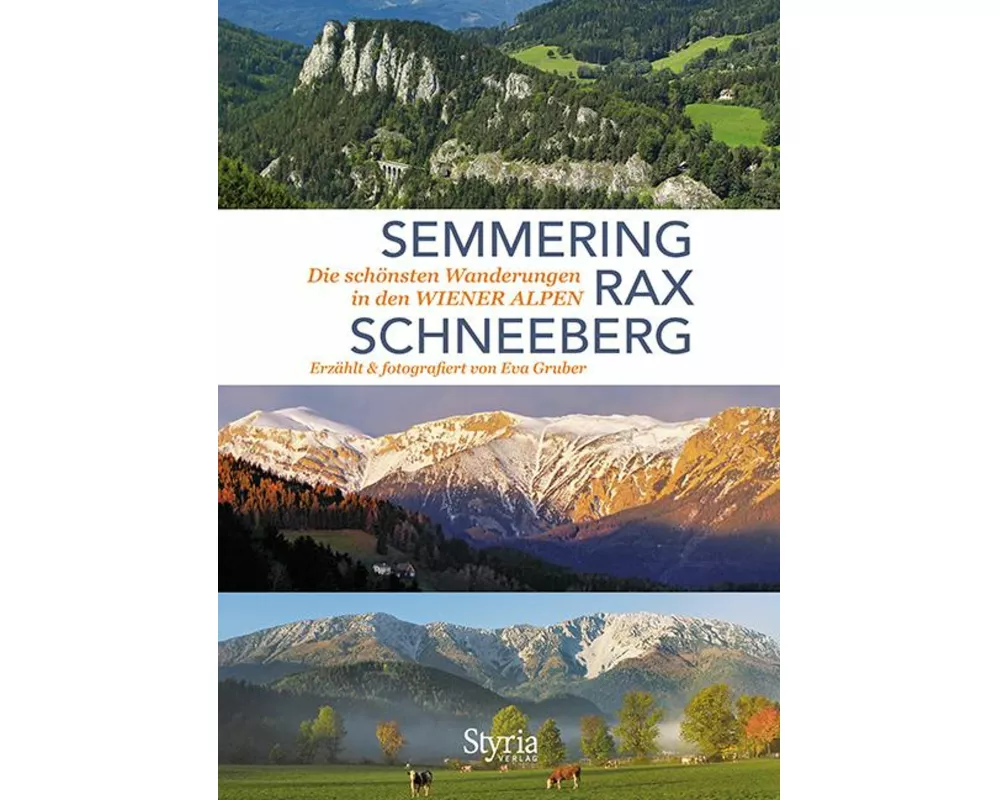 Semmering, Rax und Schneeberg