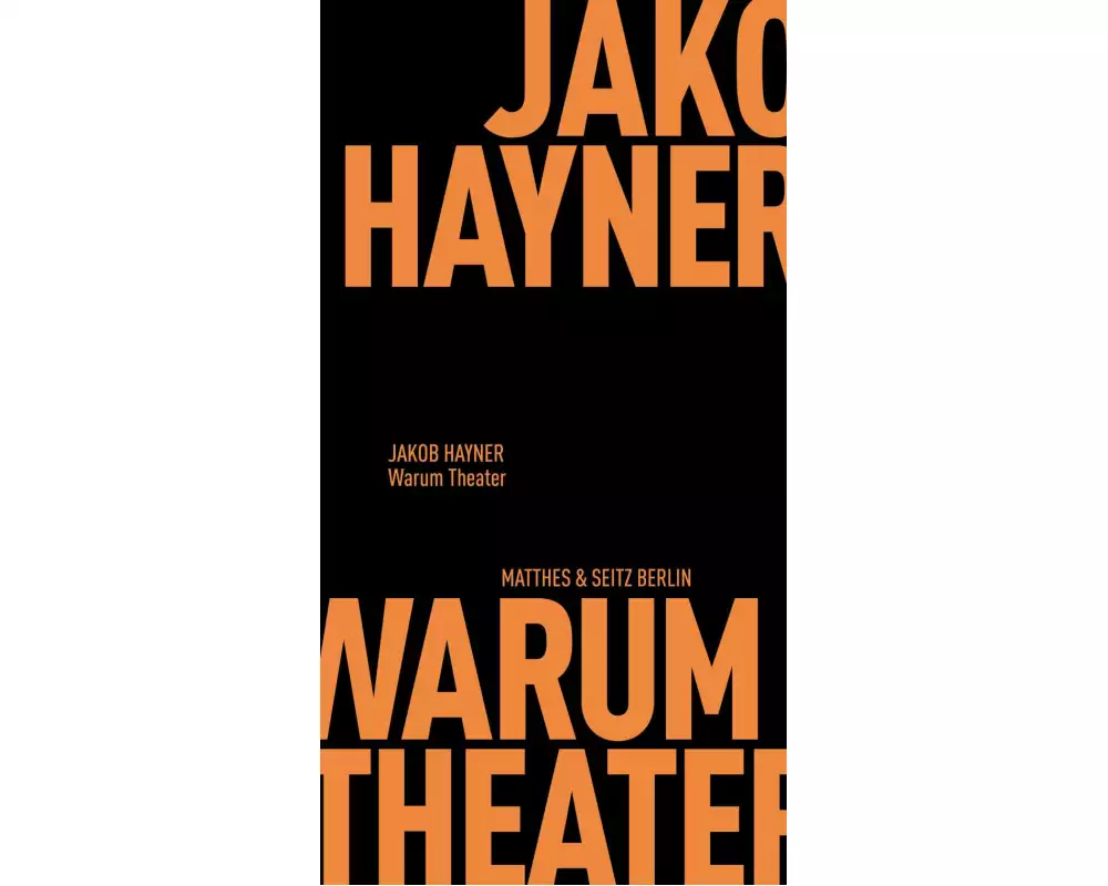 Warum Theater