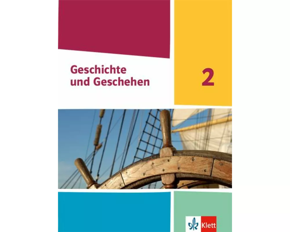 Geschichte und Geschehen 2. Schulbuch Klasse 7/8 (G9). Ausgabe Nordrhein-Westfalen, Hamburg, Schleswig-Holstein