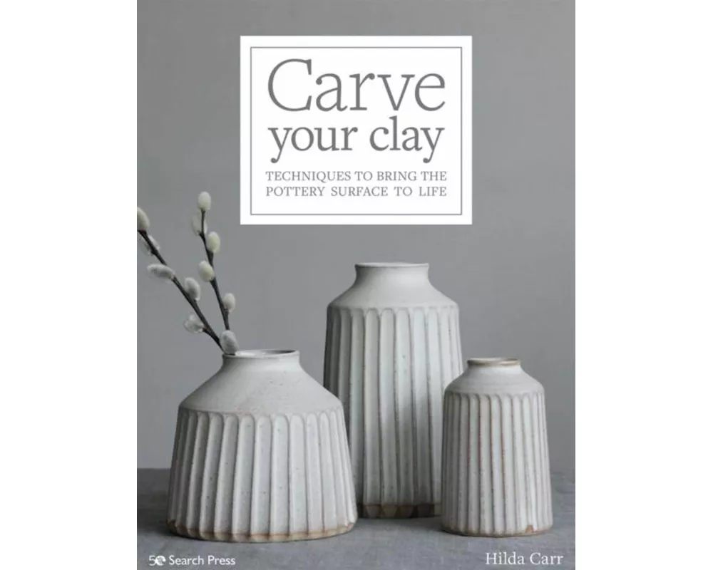Carve Your Clay