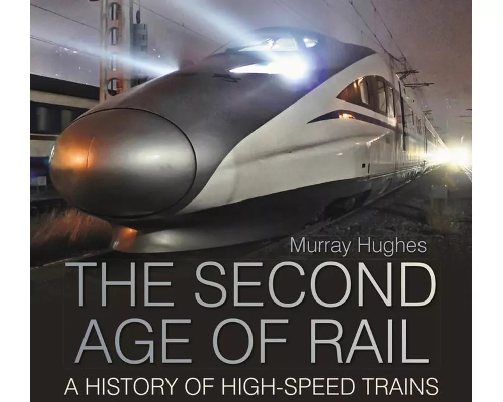 The Second Age of Rail