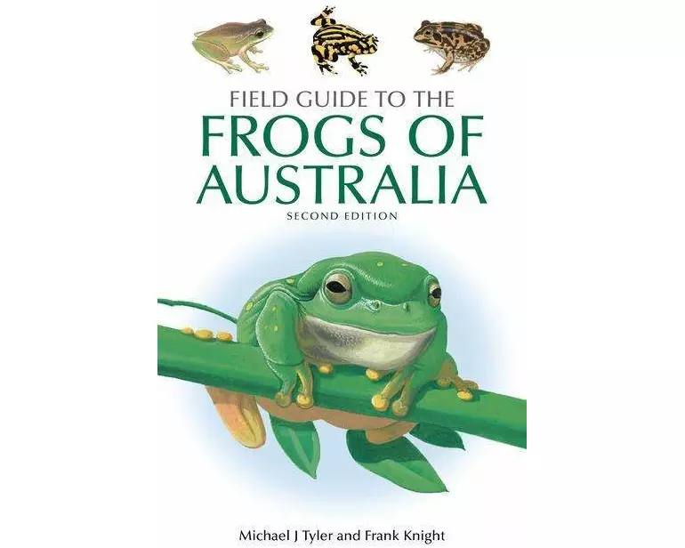 Field Guide to the Frogs of Australia
