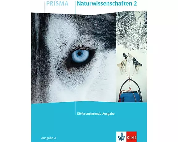 PRISMA Naturwissenschaften 2. Schülerbuch Klasse 7/8. Differenzierende Ausgabe A
