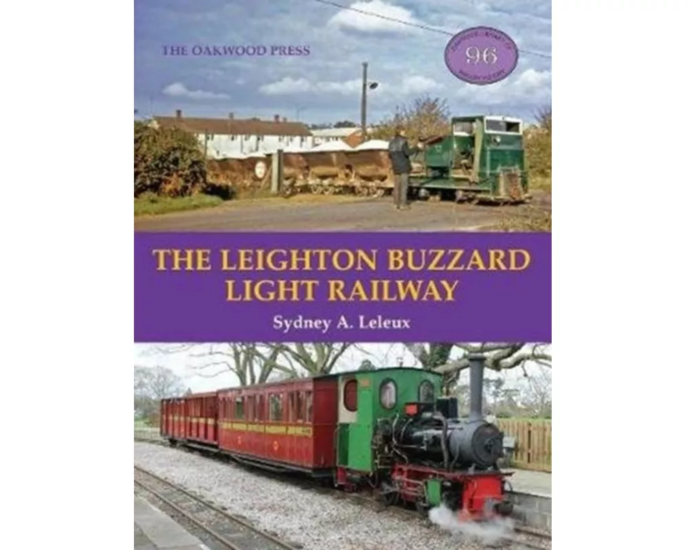 The Leighton Buzzard Light Railway