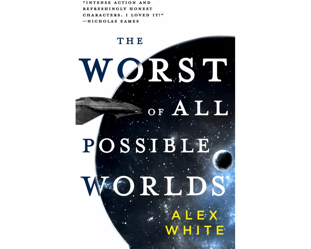 The Worst of All Possible Worlds