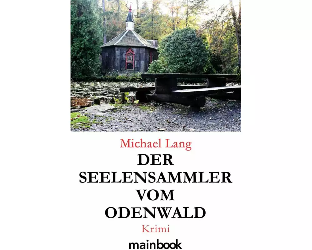 Der Seelensammler vom Odenwald