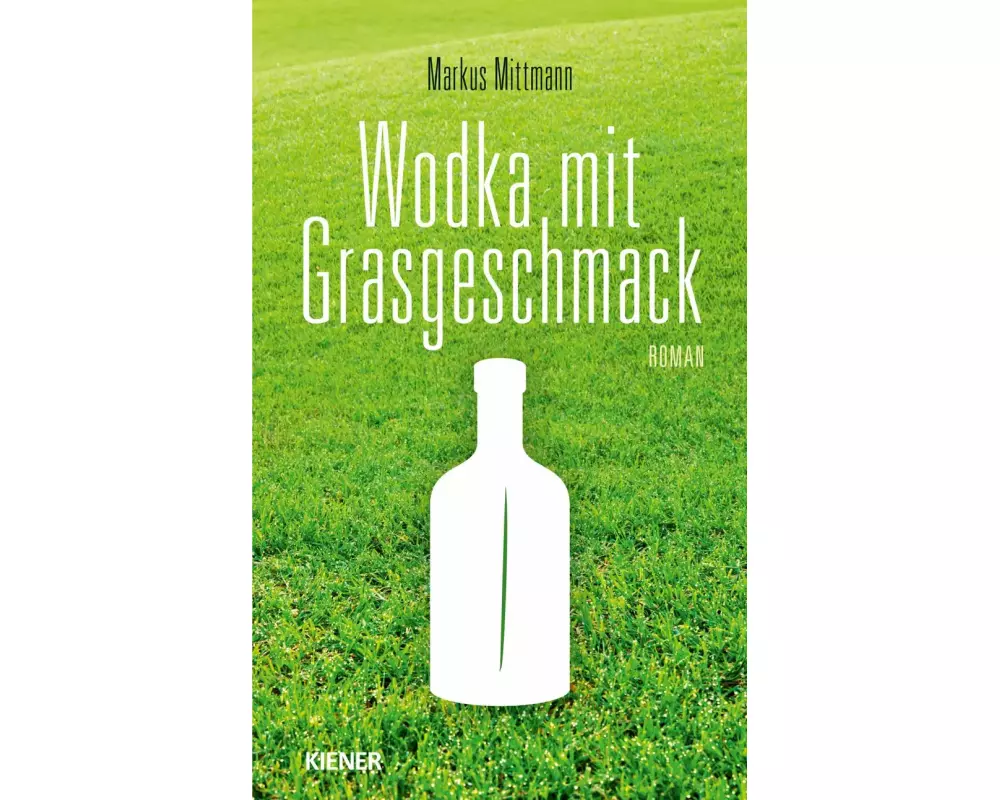 Wodka mit Grasgeschmack