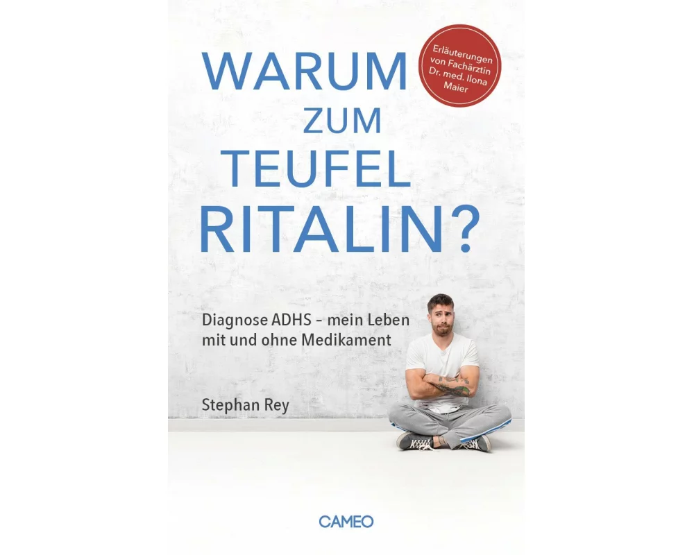 Warum zum Teufel Ritalin?