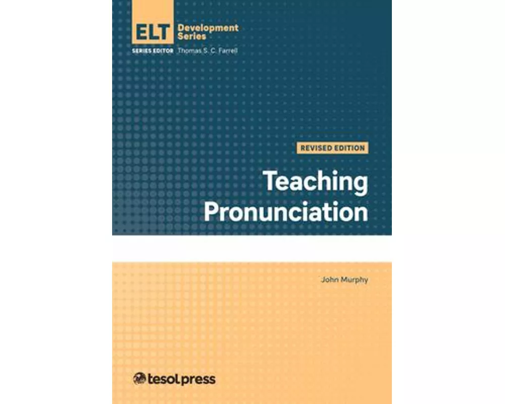 Teaching Pronunciation, Revised Edition