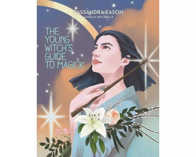 The Young Witch's Guide to Magick