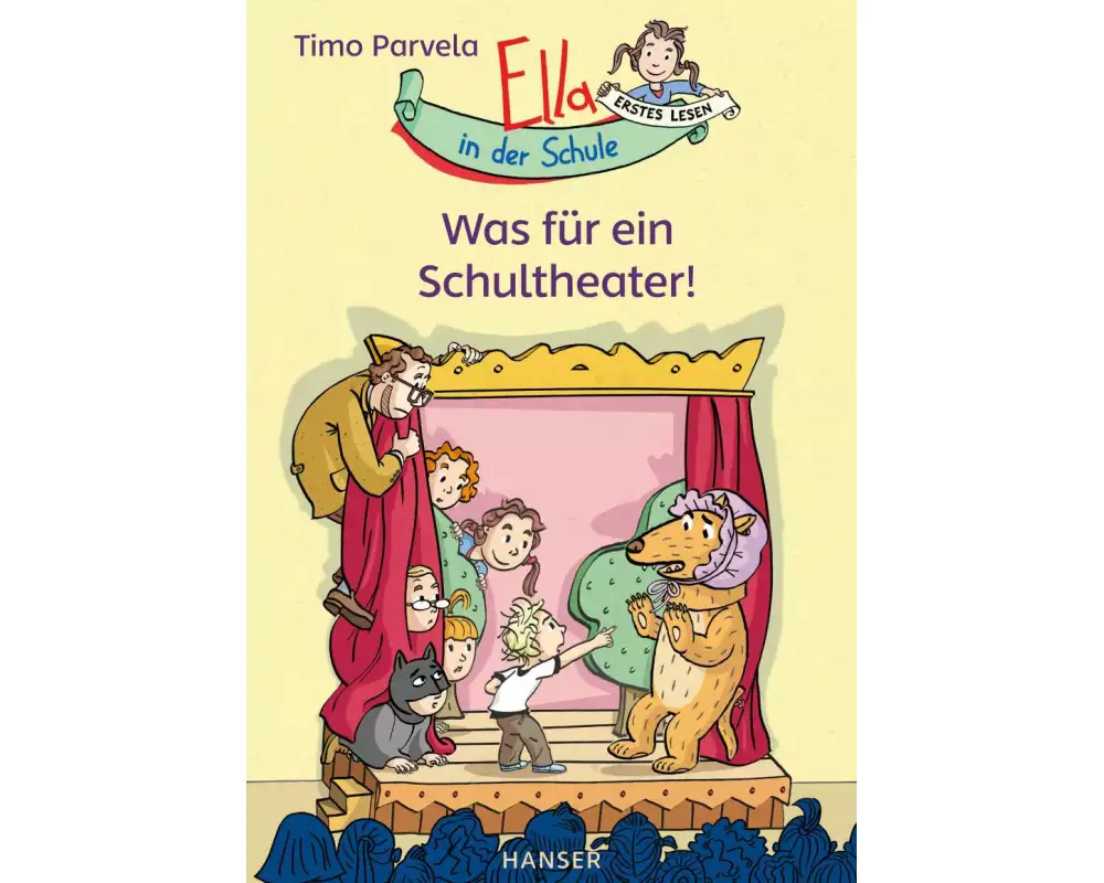 Ella in der Schule - Was für ein Schultheater!
