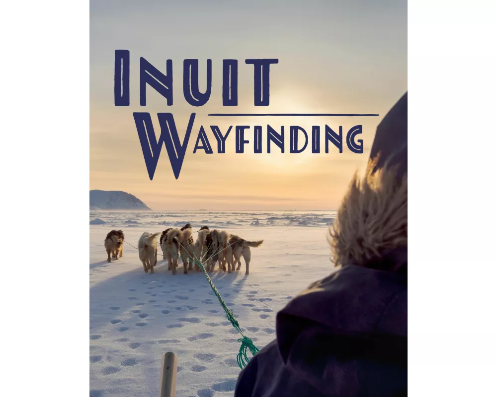 Inuit Wayfinding