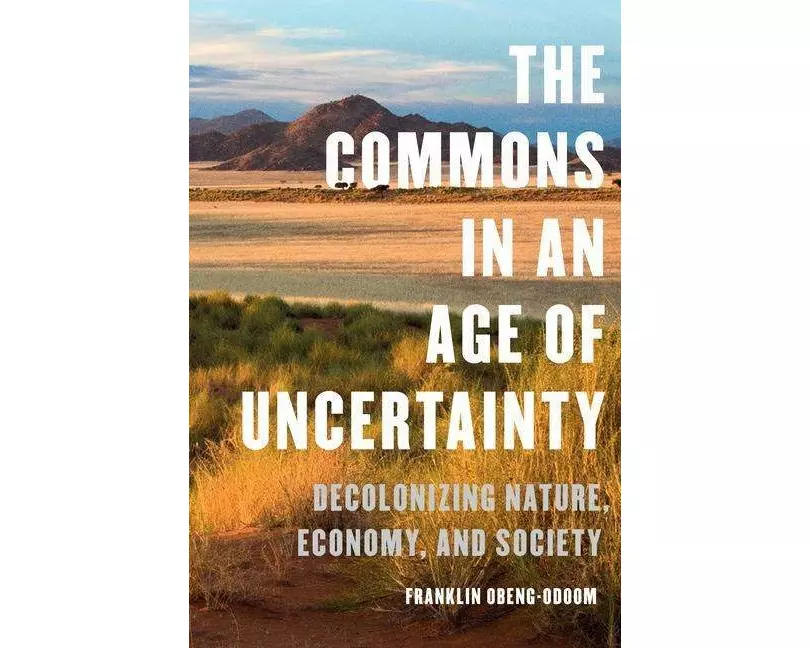 The Commons in an Age of Uncertainty