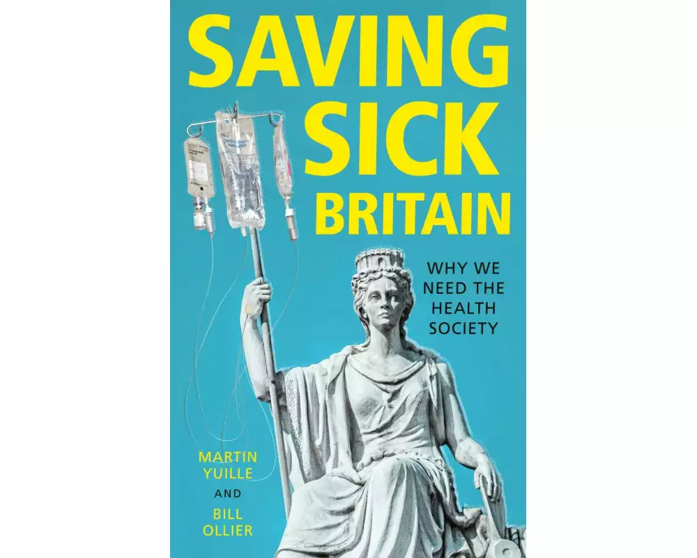 Saving Sick Britain