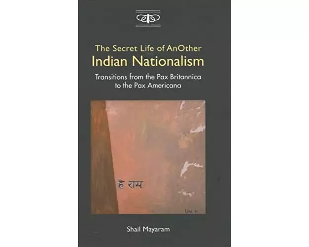The Secret Life of Another Indian Nationalism