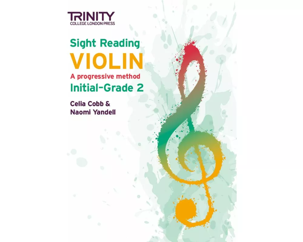 Trinity College London Sight Reading Violin: Initial-Grade 2