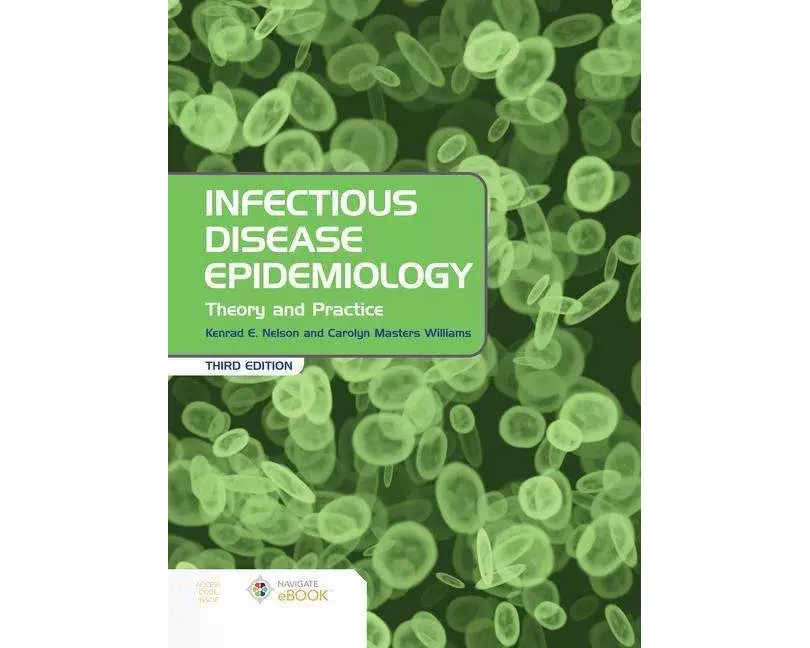 Infectious Disease Epidemiology: Theory and Practice