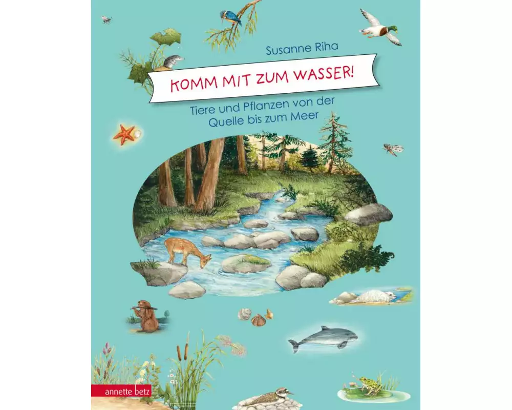 Komm mit zum Wasser!