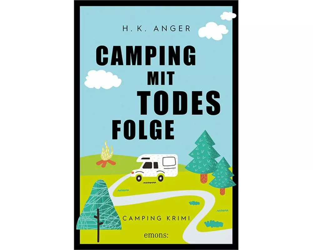 Camping mit Todesfolge