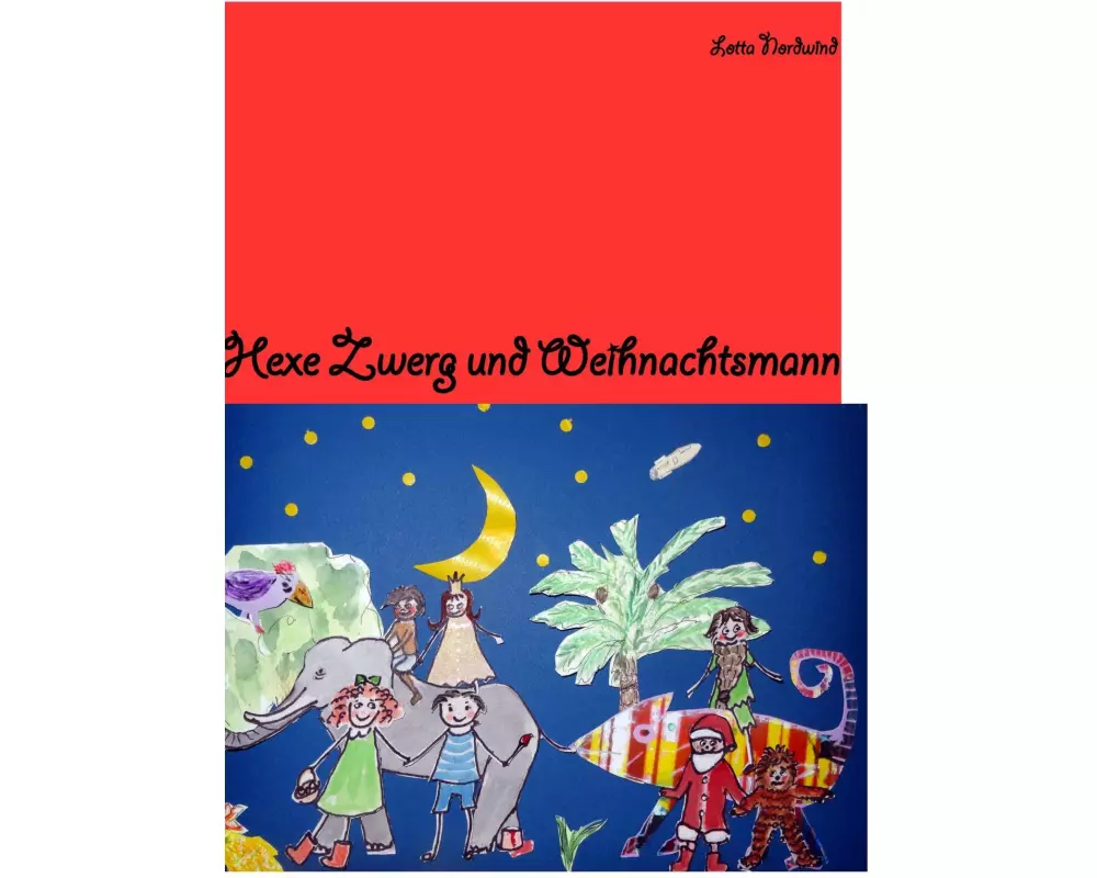 Hexe Zwerg & Weihnachtsmann