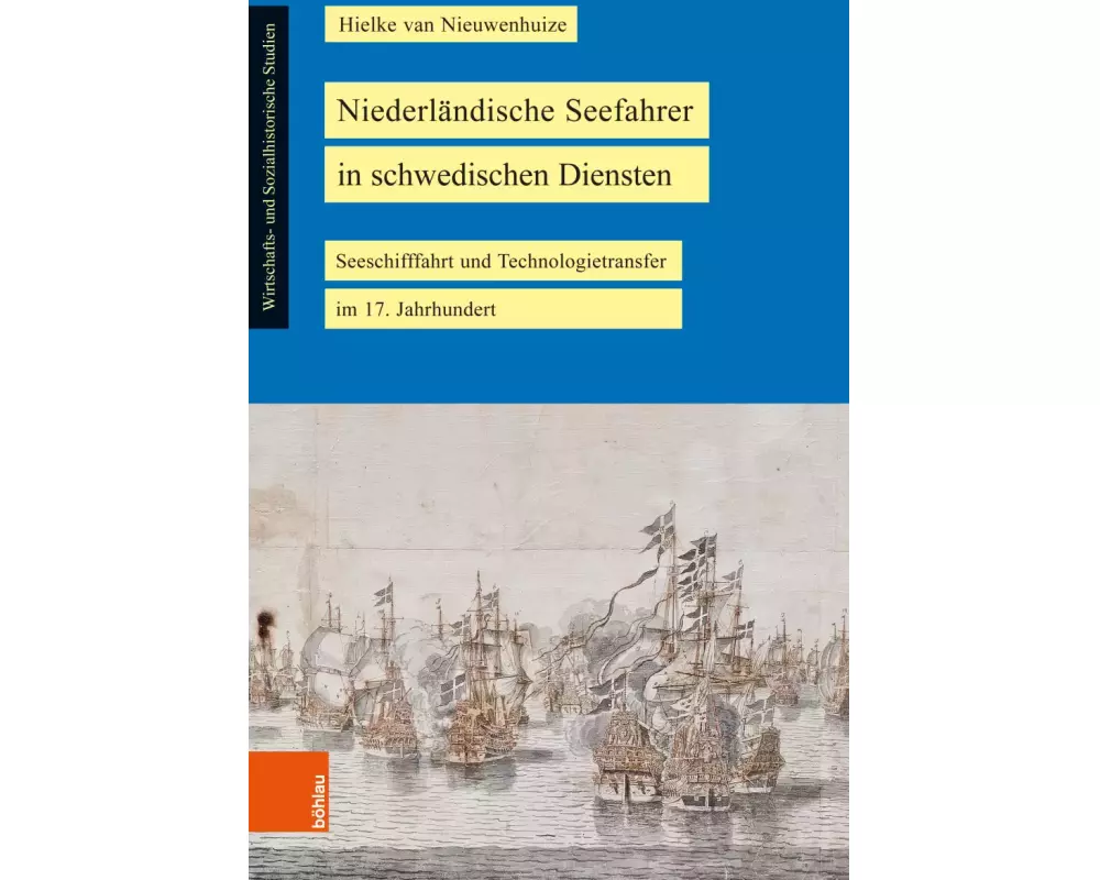 Niederländische Seefahrer in schwedischen Diensten