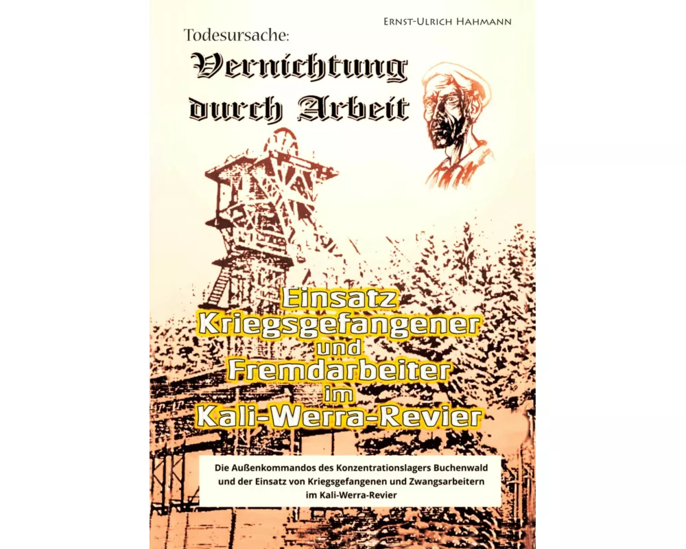 Todesursache - Vernichtung durch Arbeit