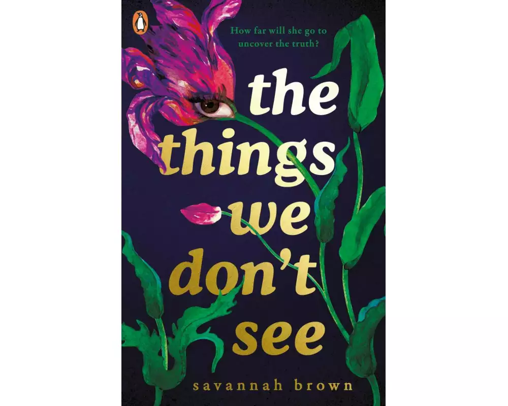 The Things We Don't See