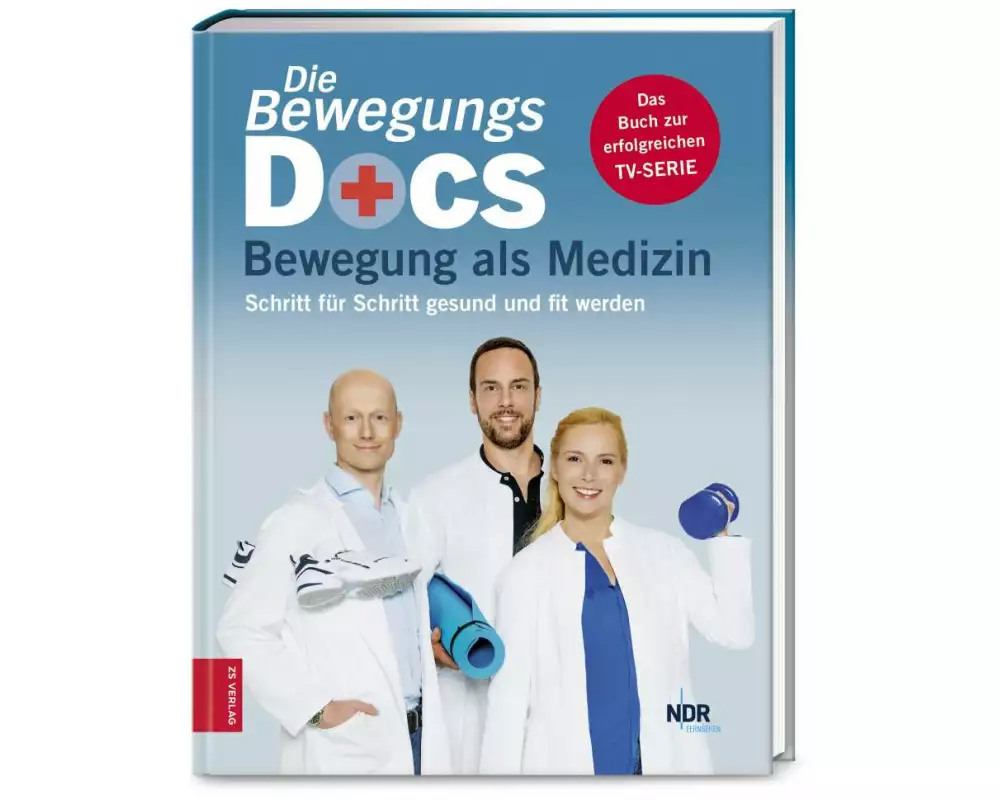 Die Bewegungs-Docs - Bewegung als Medizin