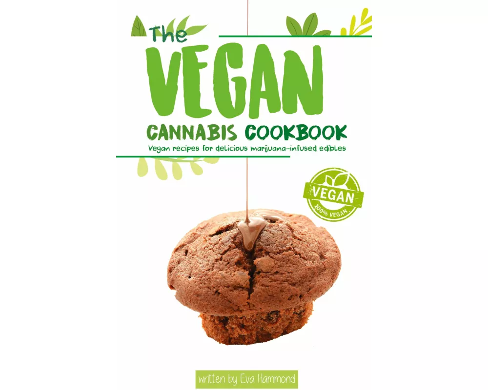 The Vegan Cannabis Cookbook