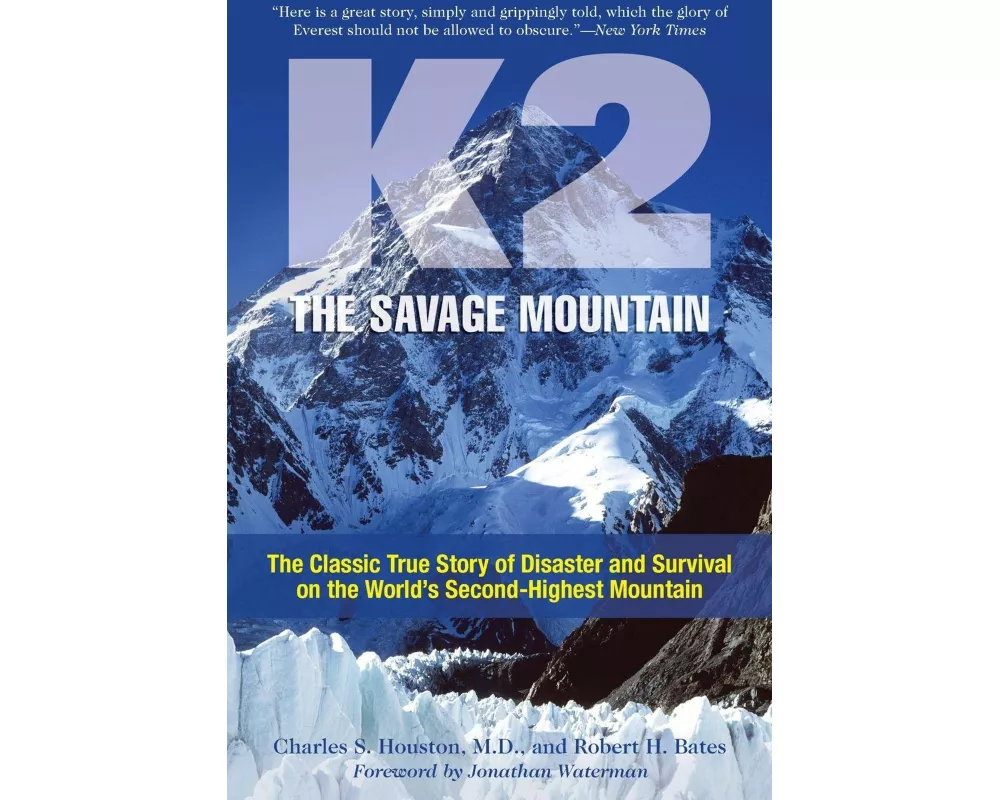 K2, The Savage Mountain