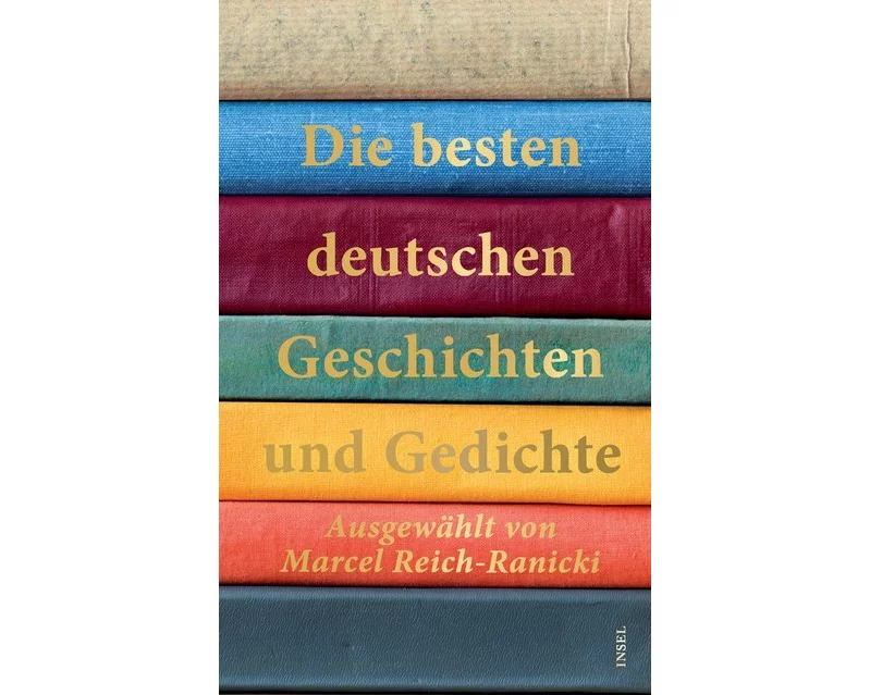 Die besten deutschen Geschichten und Gedichte